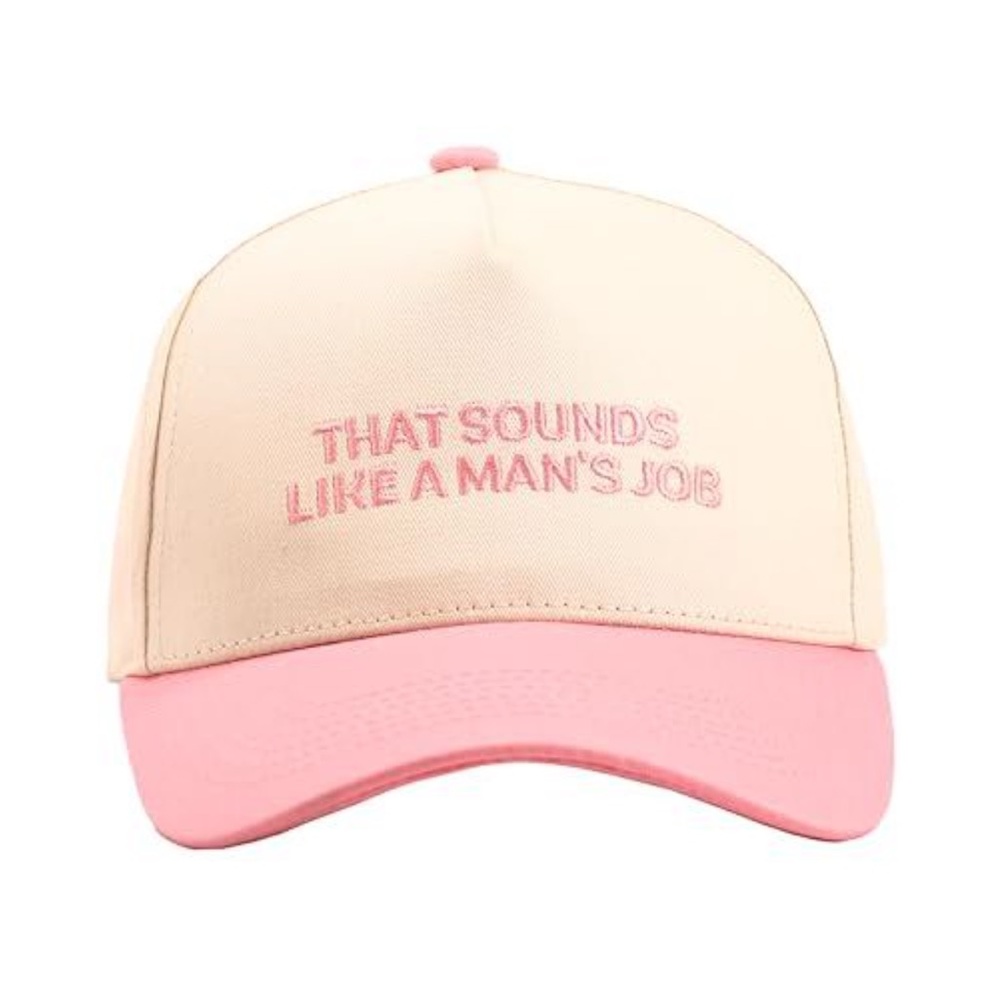 Trucker Hat Pink Women’s Cap “That Sounds Like a Man’s Job”